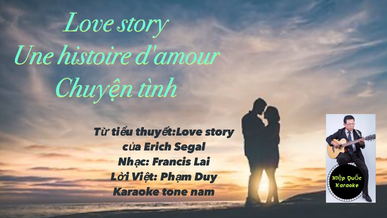 Love Story-Une Histoire D'amour-Chuyện Tình-Karaoke Tone Nam-Gm-SlowPop-T78-Quốc Hiệp