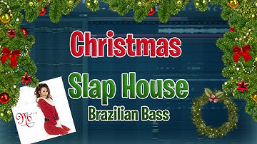 Making a Slap House Remix of “All I Want For Christmas Is You” (Imanbek, Dynoro Style)