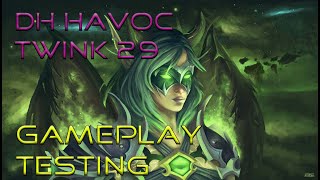 DH Twink 29 - Party Sync - PvP wow