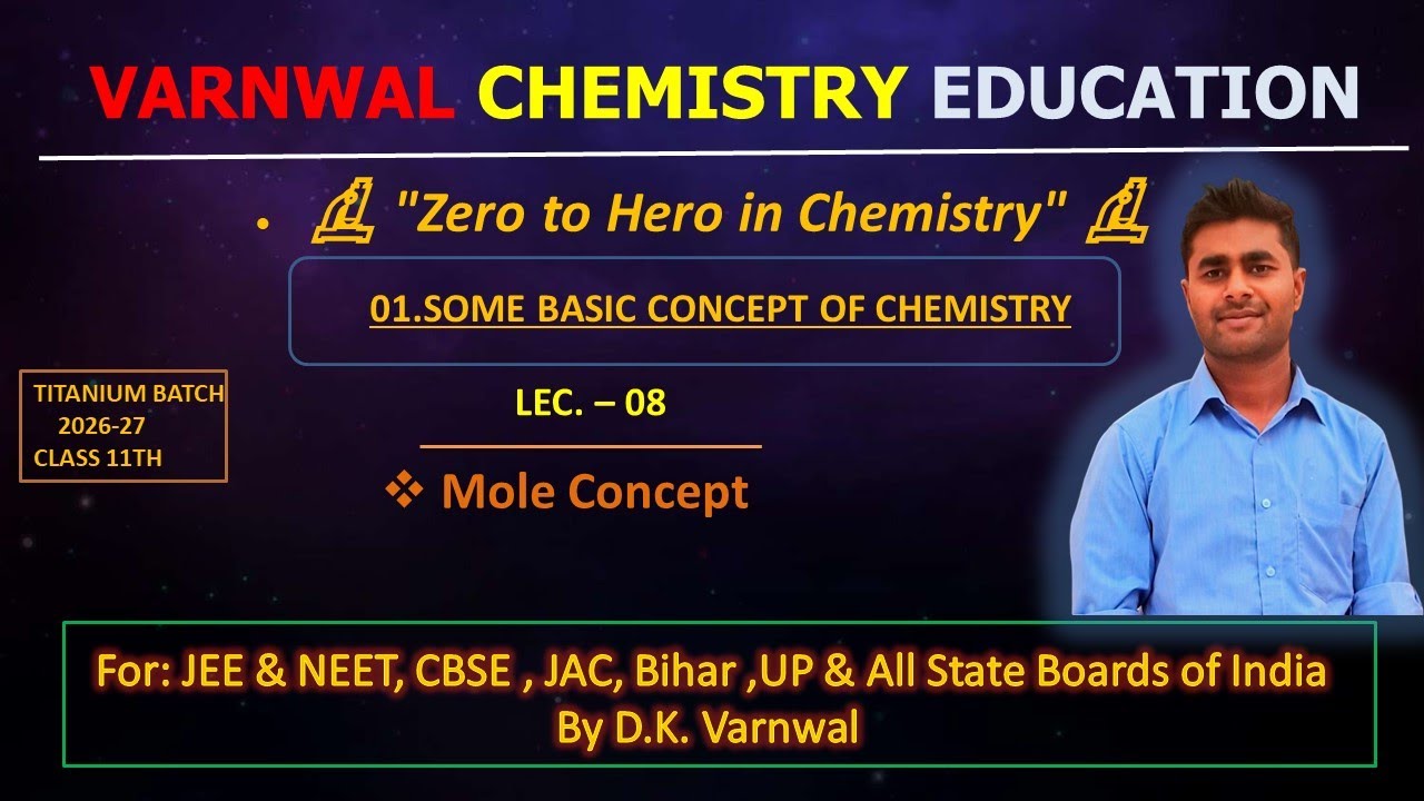 Chemistry 11th| Some Basic Concept Of Chemistry| Lec-08 || Mole Concept || 