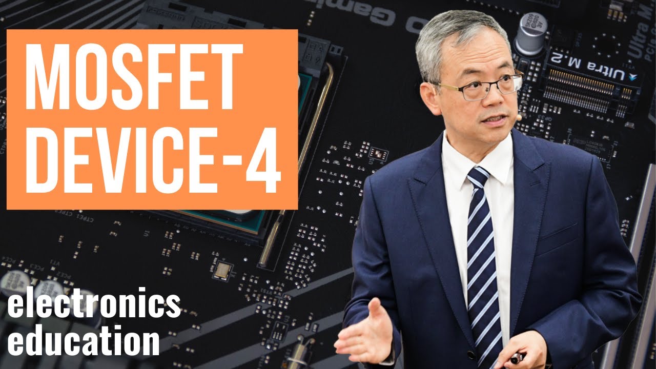 MOSFET: Current-Voltage Characteristics (1): Intro
