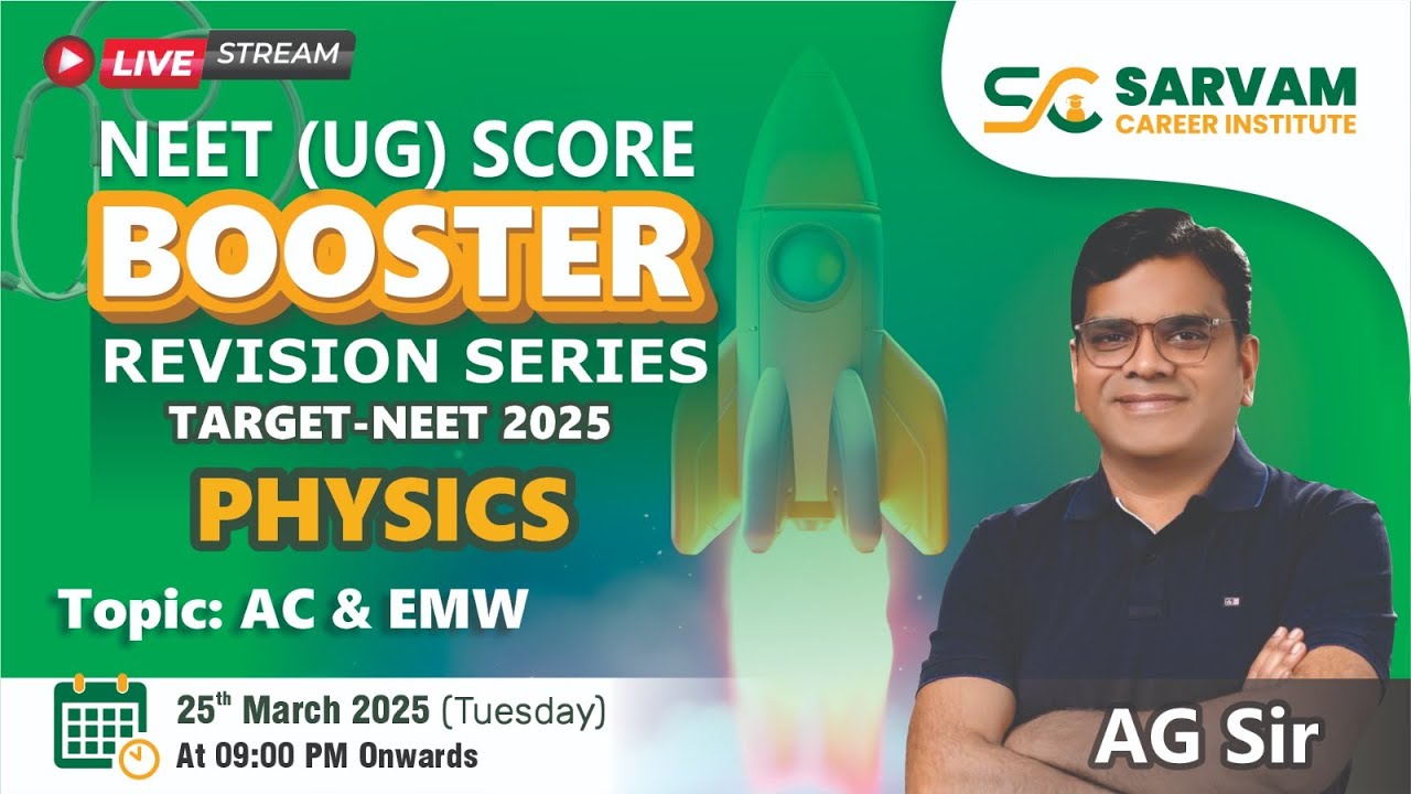 AC & EMW BY AG IR (TARGET NEET -2025)