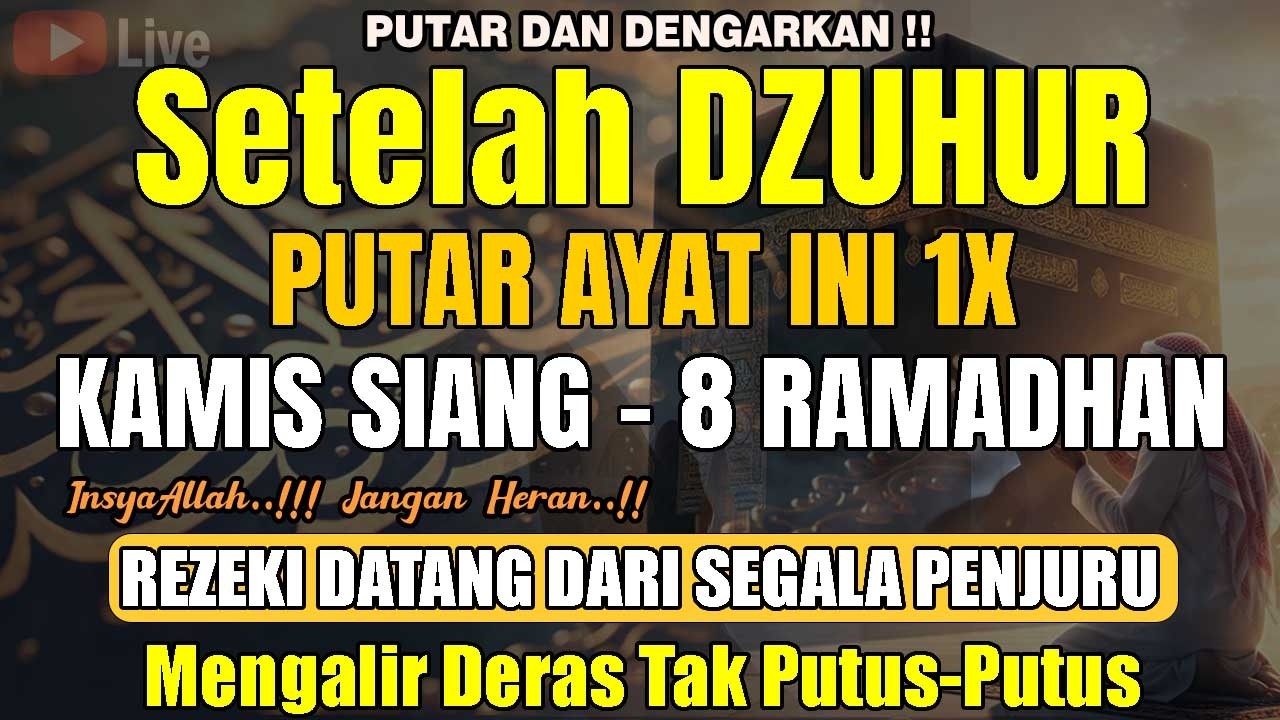 Dahsyatnya Dzikir Siang Hari Kamis Berkah | Pembuka Rezeki, Penyembuh Sakit & Pelunas Hutang
