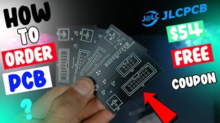 How to order high quality PCB from JLCPCB | $54 Free Coupon | JLCPCB