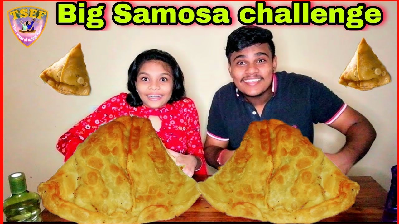 Big Samosa eating challenge | Giant Samosa