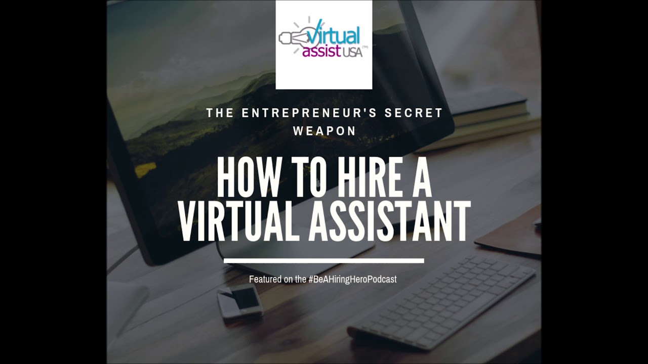 How To Hire A Virtual Assistant - YouTube