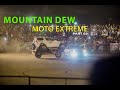 Mountain Dew Moto Extreme | Part 03