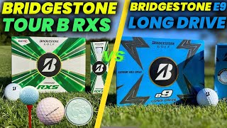Bridgestone Tour B RXS Golf Balls vs Bridgestone e9 Long Drive Golf balls Review and Comparison