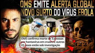 🚨 NOVO SURTO de EBOLA faz OMS DECLARAR "EMERGÊNCIA GLOBAL"! -- VOCÊ PERCEBEU o que ESTÁ POR TRÁS ??