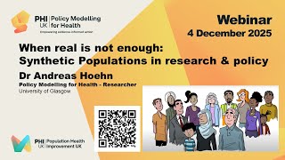 When Real is not enough:Synthetic Population in research and policy