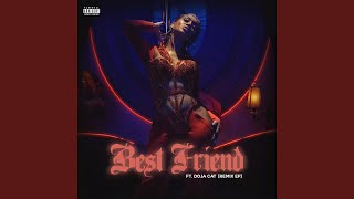 Best Friend (feat. Doja Cat, JessB & OKENYO) (Remix)