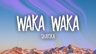 Shakira - Waka Waka Lyrics
