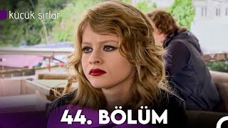 Küçük Sırlar 44 Bölüm Full Hd