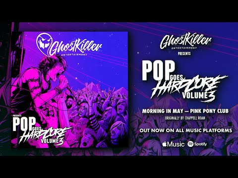 Chappell Roan - Pink Pony Club (Morning In May Rock Cover) [Pop Goes Hardcore Vol. 3]