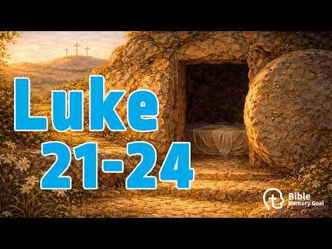 Jesus' Trial, Death, Burial & Resurrection! (Luke 21-24 recited)
