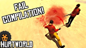[Closed Alpha] Fail Compilation! // HURTWORLD