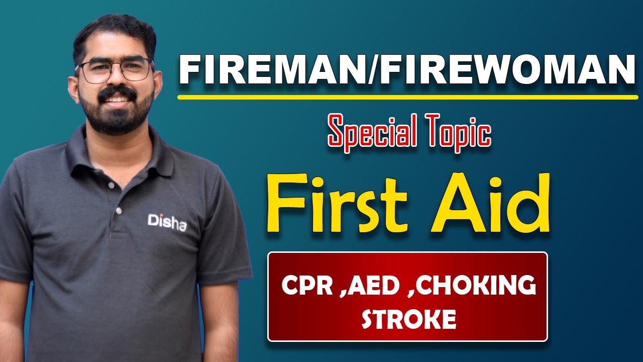 FIREMAN SPECIAL TOPIC FIRST AID  PART-2 | CPR | AED | CHOKING | STROKE | FIREMAN/FIREWOMAN