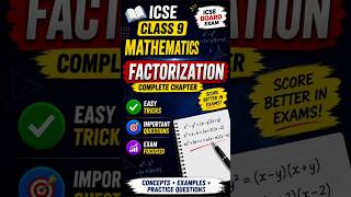 🔥 Class 9 ICSE Maths Factorization Full Chapter | Important Questions &amp; Tricks | ICSE Board 2026 🔥