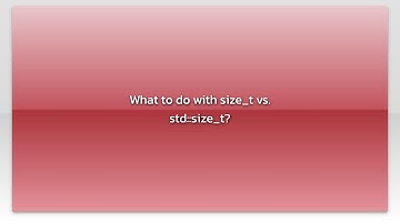 What to do with size_t vs. std::size_t?