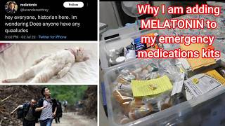 Why I am Adding MELATONIN to my Emergency Medications Kits