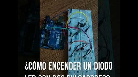 ¿Cómo encender un led con dos pulsadores?