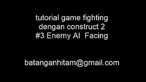 construct 2  tutorial game fighting  #3 enemy ai facing