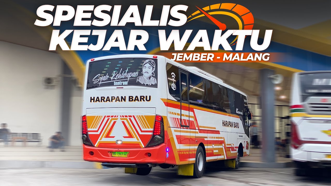 MAU RAMAI ATAU SEPI PENUMPANG, LARINYA TETAP KENCANG‼️Trip Jember - Malang Bersama Bus Harapan Baru