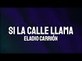 Eladio Carrión Si La Calle Llama Letra Lyrics Eladio Carrión Si La Calle Llama Letra Lyrics