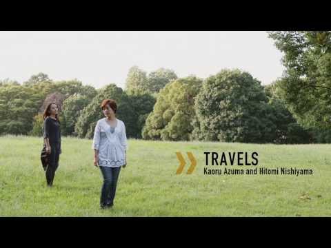 東かおる & 西山瞳アルバム 『Travels』  試聴版　On Travel 〜 Just By Thinking Of You 〜 Remains To Be Seen