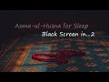 Asmaul Husna For Sleep 7 HOURS LOOP with Black Screen Mp3 Song