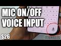 How to Show or Hide Microphone Input on Samsung Galaxy S26/S26+/Ultra