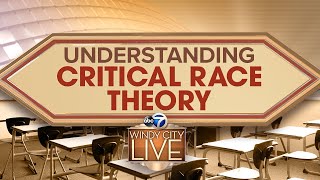 What is critical race theory and does it have a place in American schools/education? by Windy City LIVE 886 views 2 years ago 8 minutes, 7 seconds