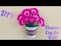 DIY Paper Flowers Cup for Wall Decoration 🌸| Easy Paper Craft Tutorial