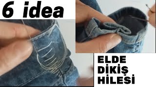 Dıyyeni Başlayanlar İçin Elde Dikiş Teknikleri 6 Farklı Giysi Tüyosu Pratik Dikiş Dikiş Hileleri