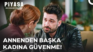 Piyasadan Silinmiyorsan, Sebebi Benim - Piyasa 1. 