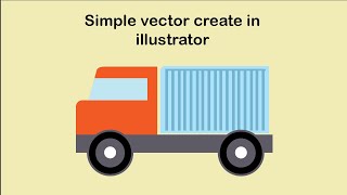 How to design a Vector Truck in Illustrator screenshot 1