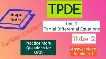 MCQ - TPDE - PDE - Answers for video 1