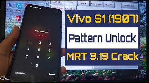 Vivo S1 1907 Pin, Pettarn, Password Unlock By MRT 3.19 Crack 100% Tested