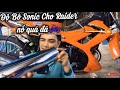 Độ Pô Sonic Cho Raider Lên Pô Xăng Lữa Nghe Tiếng Bao Phê - Sonic Powers For Raider On Gasoline Pour