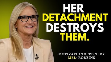 Why the Super Empath’s Detachment Destroys the Avoidant | Mel Robbins Best Speech