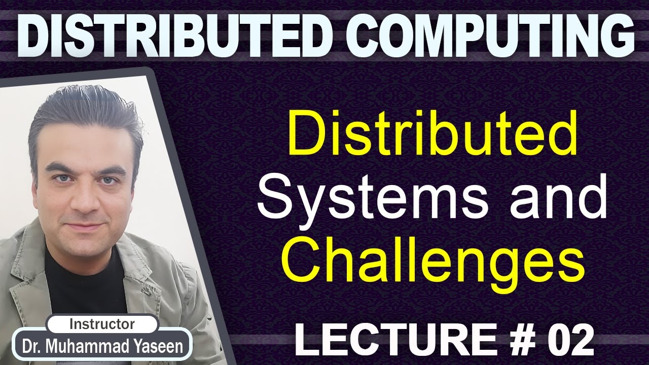 Distributed System and Challenges - YouTube