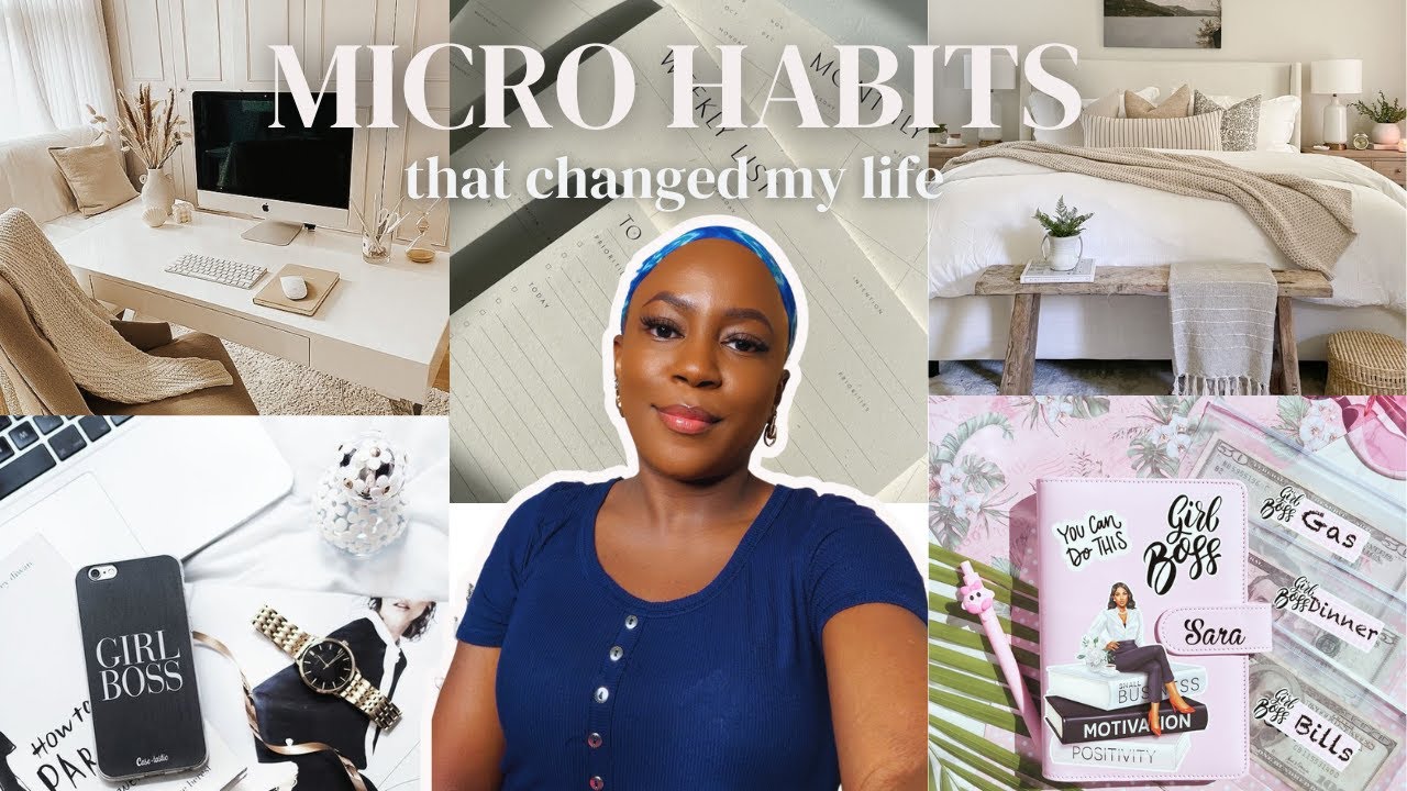 10 SIMPLE MICRO HABITS THAT IMPROVED MY LIFE - YouTube