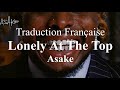 Asake - Lonely At The Top ( Traduction Française & Lyrics )