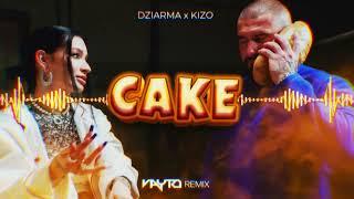 Dziarma x Kizo - Cake (VAYTO REMIX) 2022