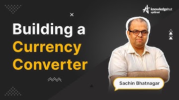 React Project: Building a Currency Converter | React Tutorial for Beginners | KnowledgeHut