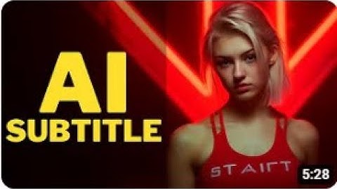 How to Add Subtitles to a Video Using AI Tools   3 Speech to Text AI