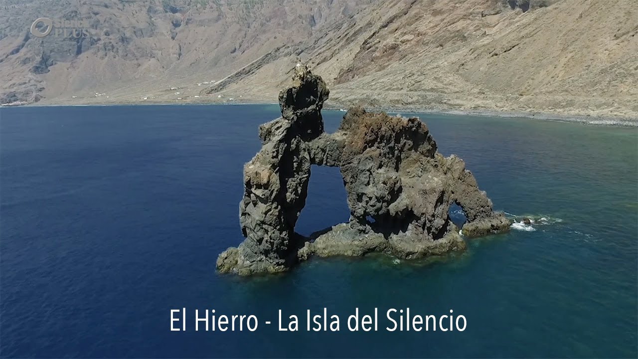 El Hierro - La Isla del Silencio