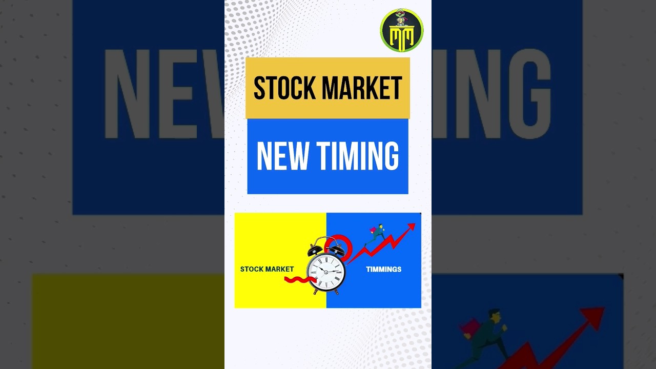 Indian Stock Market New Timing | Share Market Time Change News | Share Market Basics For Beginners