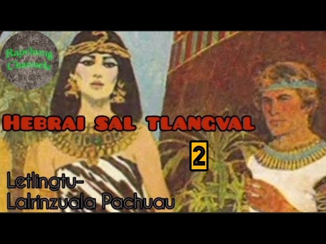 Hebrai Sal Tlangval // Episode - 2 class=