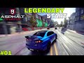 ASPHALT 9 LEGENDS GAMEPLAY LEGENDARY START PART 01